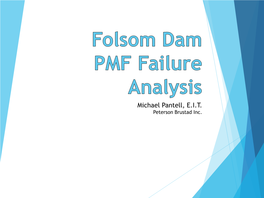 Two-Dimensional Hydraulic Model of Folsom Dam