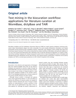 Original Article Text Mining in the Biocuration Workflow: Applications for Literature Curation at Wormbase, Dictybase and TAIR