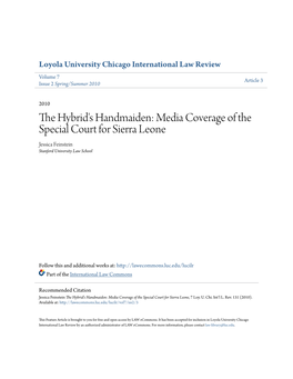 Media Coverage of the Special Court for Sierra Leone Jessica Feinstein Stanford University Law School