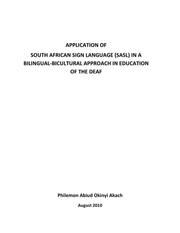 (Sasl) in a Bilingual-Bicultural Approach in Education of the Deaf