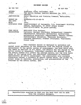 The Metric System: America Measures Up. 1979 Edition. INSTITUTION Naval Education and Training Command, Washington, D.C