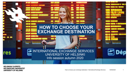 How to Choose Your Exchange Destination