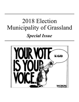 2018 Election Municipality of Grassland Special Issue