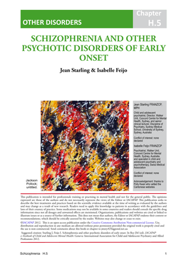 SCHIZOPHRENIA and OTHER PSYCHOTIC DISORDERS of EARLY ONSET Jean Starling & Isabelle Feijo