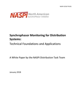 Synchrophasor Monitoring for Distribution Systems: Technical Foundations and Applications