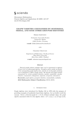 Graph Varieties Axiomatized by Semimedial, Medial, and Some Other Groupoid Identities