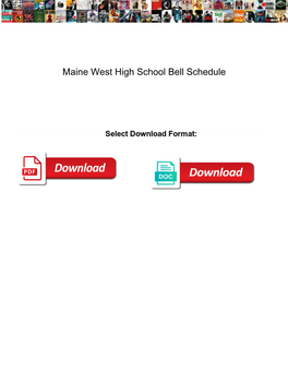 Maine West High School Bell Schedule