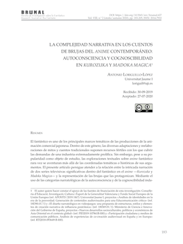 La Complejidad Narrativa En Los Cuentos De Brujas Del Anime Contemporáneo: Autoconsciencia Y Cognoscibilidad En Kurozuka Y Madoka Magica1