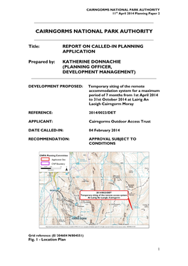 CAIRNGORMS NATIONAL PARK AUTHORITY 11Th April 2014 Planning Paper 2