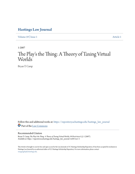 The Play's the Thing: a Theory of Taxing Virtual Worlds, 59 Hastings L.J