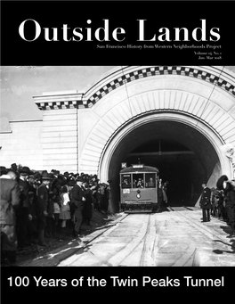 Outside Lands Outside Lands History from the Western Neighborhoods Project 2 Where in West S.F.? (Previously Issued As SF West History)