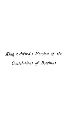 King Lfred's Version Off the Consolations of Boethius