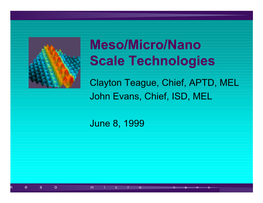 Meso/Micro/Nano Scale Technologies