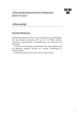 Bet. 2014/15:AU8 Arbetsmiljö