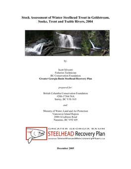 Stock Assessment of Winter Steelhead Trout in Goldstream, Sooke, Trent and Tsable Rivers, 2004