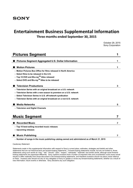 Entertainment Business Supplemental Information Three Months Ended September 30, 2015