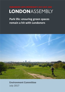 Park Life: Ensuring Green Spaces Remain a Hit with Londoners