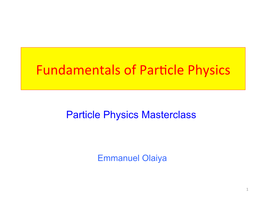 Fundamentals of Particle Physics