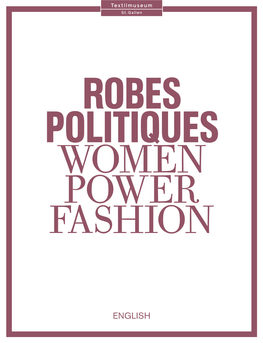 ENGLISH Booklet Accompanying the Exhibition Robes Politiques — Women Power Fashion 19.3.2021– 6.2.2022