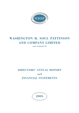 2005 Washington H. Soul Pattinson and Company Limited and Controlled Entities A.B.N