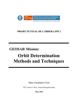 Orbit Determination Methods and Techniques