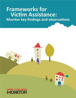 Victim Assistance: Obligations and Commitments 4 Defining Victims 4