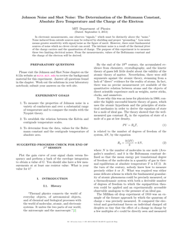 Johnson Noise and Shot Noise: the Determination of the Boltzmann Constant, Absolute Zero Temperature and the Charge of the Electron