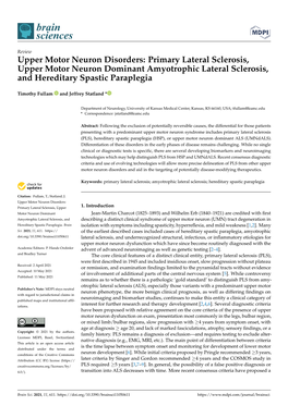 Primary Lateral Sclerosis, Upper Motor Neuron Dominant Amyotrophic Lateral Sclerosis, and Hereditary Spastic Paraplegia