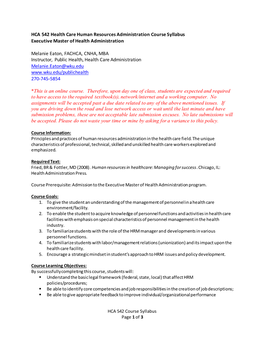 HCA 542 Health Care Human Resources Administration Course Syllabus Executive Master of Health Administration