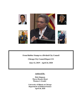 From Rubber Stamp to a Divided City Council Chicago City Council Report #11 June 12, 2019 – April 24, 2020