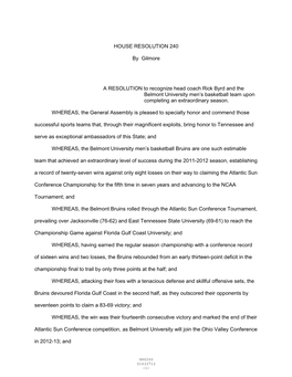 HOUSE RESOLUTION 240 by Gilmore a RESOLUTION to Recognize Head Coach Rick Byrd and the Belmont University Men's Basketball T