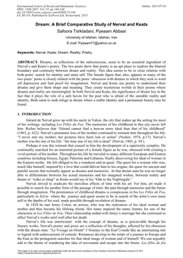 Dream: a Brief Comparative Study of Nerval and Keats Safoora Torkladani, Pyeaam Abbasi University of Isfahan, Isfahan, Iran E-Mail: Pyeaam77@Yahoo.Co.Uk