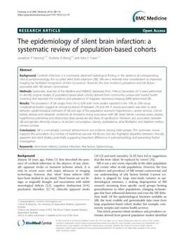 The Epidemiology of Silent Brain Infarction: a Systematic Review of Population-Based Cohorts Jonathon P Fanning1,2*, Andrew a Wong1,3 and John F Fraser1,2
