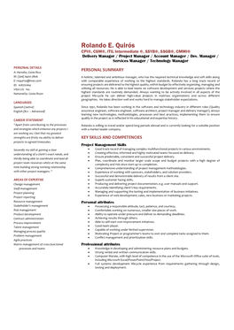 Rolando E. Quirós CPI®, CSM®, ITIL Intermediate ®, SSYB®, SSGB®, CMMI®