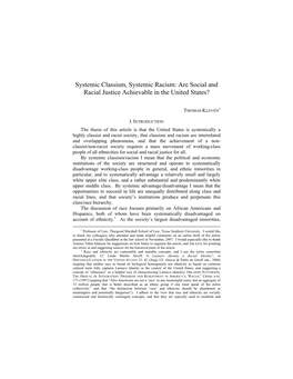 Systemic Classism, Systemic Racism: Are Social and Racial Justice Achievable in the United States?