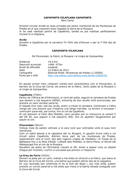 CAPAFONTS-VILAPLANA-CAPAFONTS Baix Camp Itinerari Circular Dividit En Dues Jornades Pel Sector Meridional De Les Muntanyes De Pr