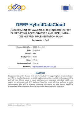 DEEP-Hybriddatacloud ASSESSMENT of AVAILABLE TECHNOLOGIES for SUPPORTING ACCELERATORS and HPC, INITIAL DESIGN and IMPLEMENTATION PLAN