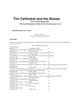 The Cathedral and the Bazaar Eric Steven Raymond Thyrsus Enterprises [