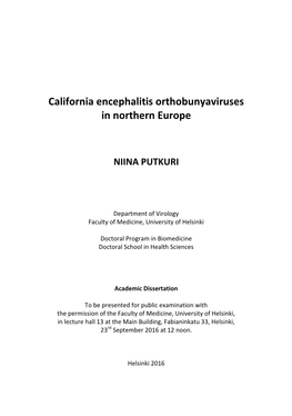 California Encephalitis Orthobunyaviruses in Northern Europe