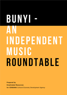 Bunyi - an Independent Music Roundtable