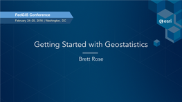 Getting Started with Geostatistics