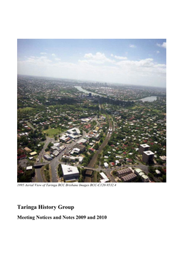 Taringa History Group Meeting Notices and Notes 2009 and 2010