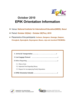EPIK Orientation Information