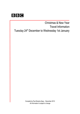 Christmas & New Year Travel Information Tuesday 24Th