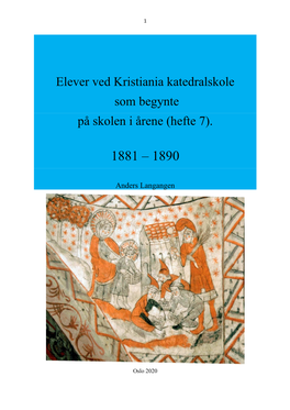 Elever Ved Kristiania Katedralskole Som Begynte På Skolen I Årene (Hefte 7)