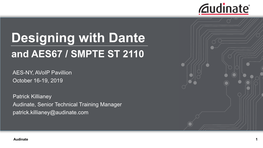 Designing with Dante and AES67 / SMPTE ST 2110