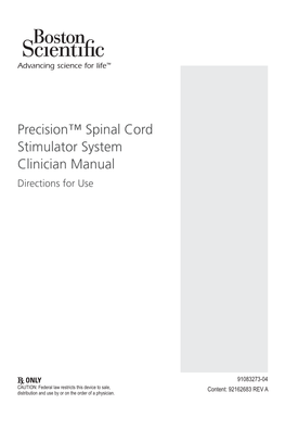 Precision™ Spinal Cord Stimulator System Clinician Manual Directions for Use