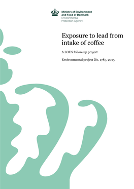 Exposure to Lead from Intake of Coffee
