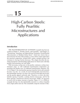 High-Carbon Steels: Fully Pearlitic Microstructures and Applications