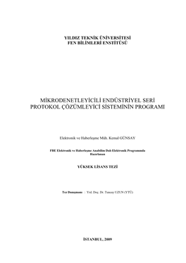 Mikrodenetleyicili Endüstriyel Seri Protokol Çözümleyici Sisteminin Programi